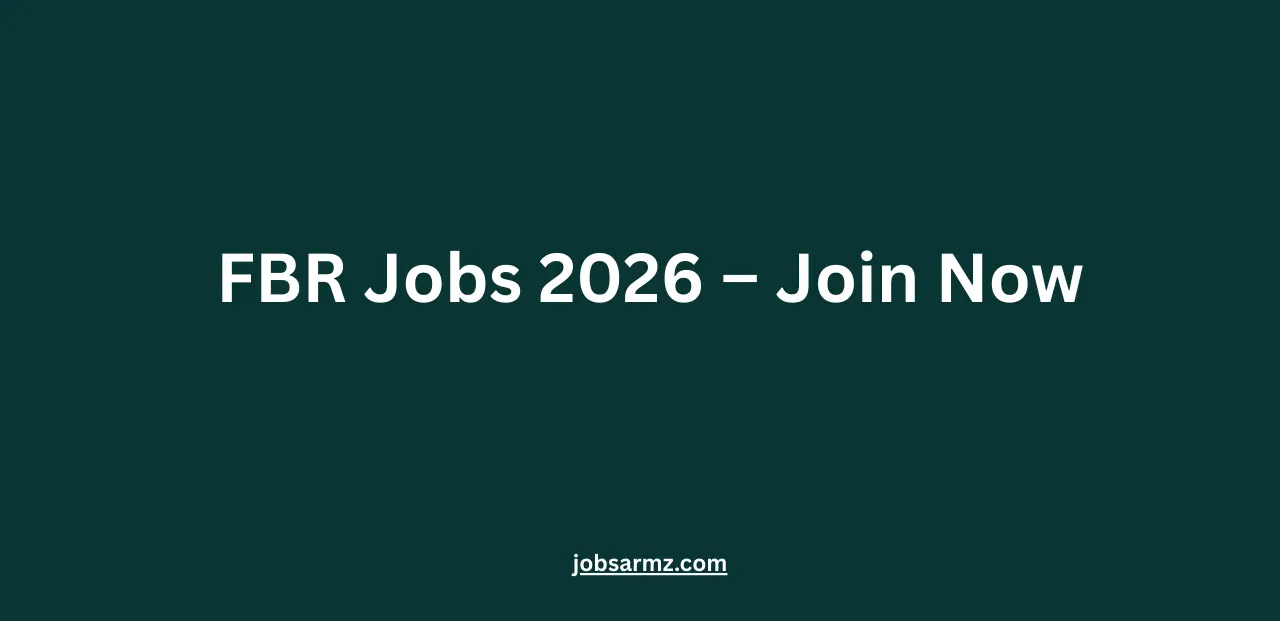 FBR Jobs 2026 – Join Now
